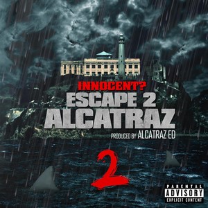 Escape 2 Alcatraz 2 (Explicit)