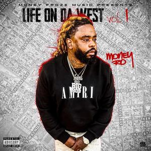 Life On The West vol.1 (Explicit)