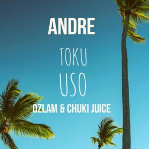 TOKU USO (feat. Andre)