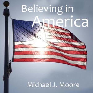 Believing in America