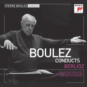 Pierre Boulez Edition: Berlioz (布列兹版：柏辽兹)