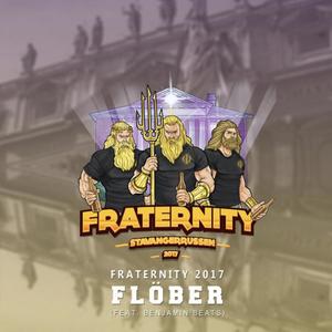 Fraternity 2017 (feat. Benjamin Beats)