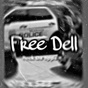 Free Dell (Explicit)