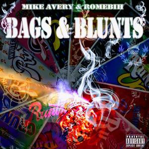 Bags & Blunts (feat. Romebih) (Explicit)