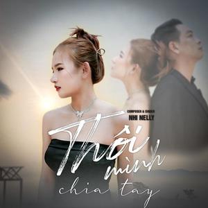 Thôi Mình Chia Tay