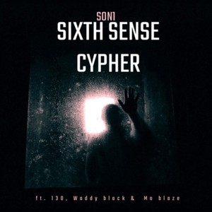 Sixth Sense Cypher (Explicit)