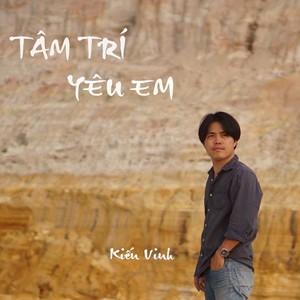 Tâm Trí Yêu Em