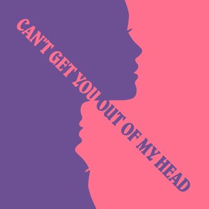 Can't Get You Out Of My Head (Extended Mix)