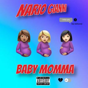 Baby Momma (Explicit)