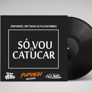 Só vou te catucar (feat. Mc Magrinho, Mc Laureta, Mc Emoji & Mc Menor da ZL) (Explicit)