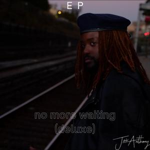 No More Waiting (Deluxe Edition)