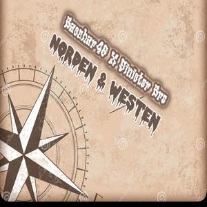 Norden & Westen (feat. Sinister Bre) (Explicit)