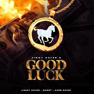 Good Luck (Explicit)