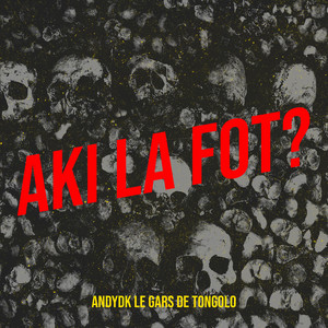 Aki la fot? ( A qui la faute?) (Explicit)