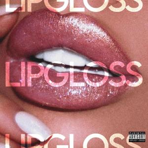 LIP GLOSS (Explicit)