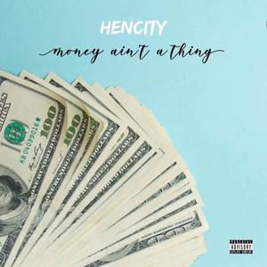 Money Ain't A Thing (Explicit)