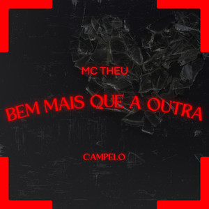 Bem mais que a outra (Explicit)