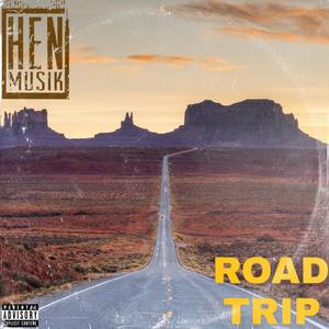 Road Trip (Explicit)