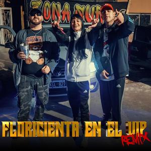 Floricienta en el vip (feat. Rena la colo) (Remix|Explicit)