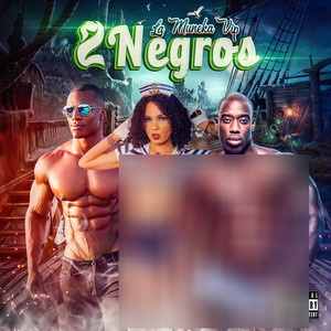 2 Negros (Explicit)