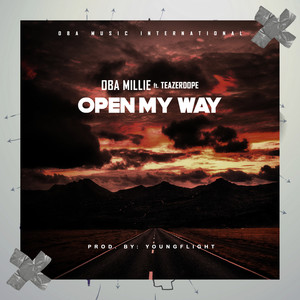 OPEN MY WAY (Explicit)