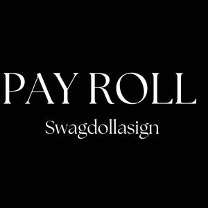 Pay Roll (Explicit)