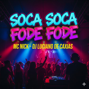 Soca Soca Fode Fode (Explicit)