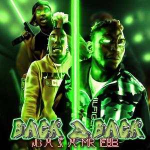 Back 2 Back (feat. Mr fyb & WTO Z) [Explicit]