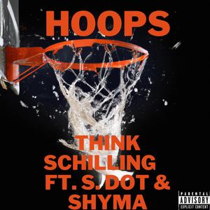 HOOPS (feat. S. DOT & SHYMA) (Explicit)