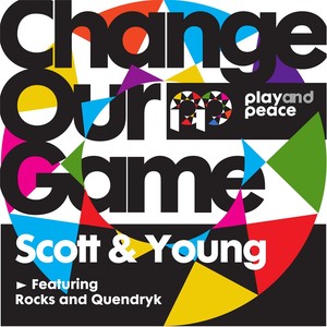 Change Our Game (feat. Rocks & Quendryk)