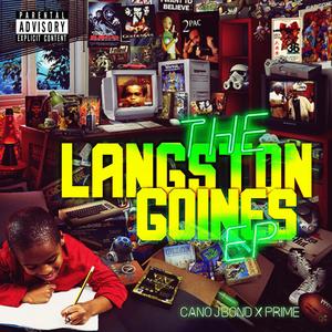 THE LANGSTON GOINES EP (Explicit)