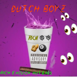 Dutch Boyz (Explicit)