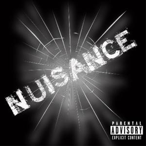 Nuisance (Explicit)