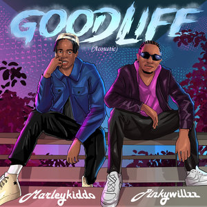 Good Life (Acoustic|Explicit)