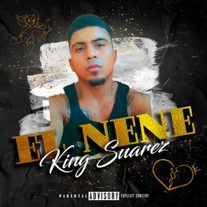 EL NENE (Explicit)