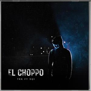 El Choppo (Explicit)