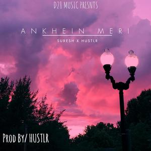 Ankhein Meri(feat. Suresh)