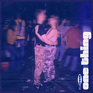 One Thing (Explicit)