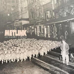 Metlink(feat. Cix50) (Explicit)