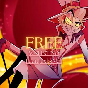 Free (feat. Jaxks Veil) (Explicit)