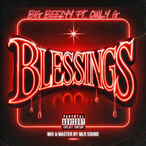 Blessings (feat. Owlyg) (Explicit)