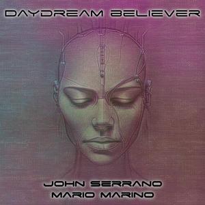 Daydream Believer (feat. Mario Marino & John Serrano)