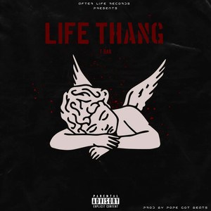 Life Thin (Explicit)