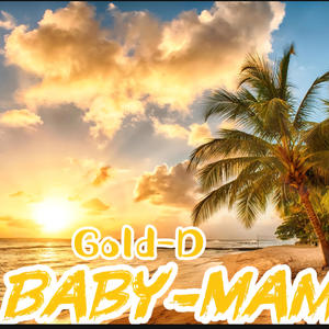 Baby-Mama (Explicit)