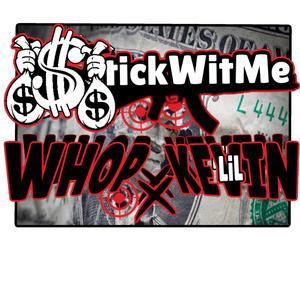 Stick Wit Me (feat. Lil kevin) [Explicit]