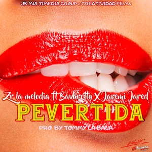 Pevertida (Explicit)