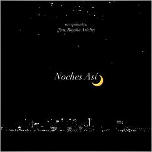 Noches Así (feat. Roysha Arielle)