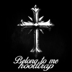Belong to me hoodtrap