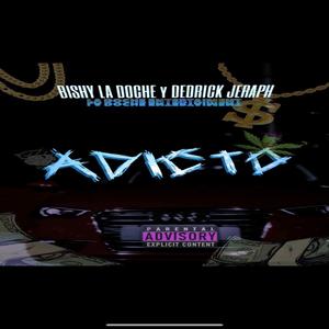 Adicto (feat. Bishy La Doche)