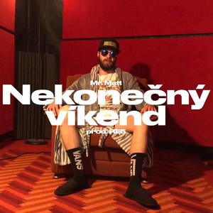 Nekonečný Víkend (Explicit)